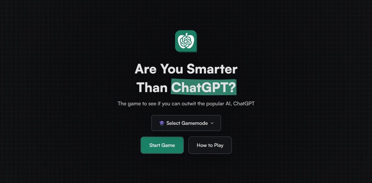 Are You Smarter Than ChatGPT